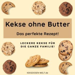 Kekse ohne Butter - Das perfekte Rezept